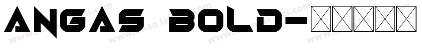Angas Bold字体转换